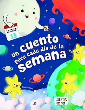 UN CUENTO PARA CADA DIA DE LA SEMANA - comprar en línea