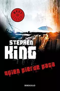 QUIEN PIERDE PAGA TRILOGIA BILL HODGES, King, Stephen, Bestseller, DEBOLSILLO, 9786073172882 - comprar en línea