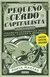 PEQUENO CERDO CAPITALISTA 10ANIVERSARIO - comprar en línea