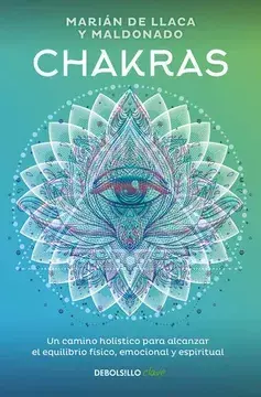 CHAKRAS, de Llaca, MariAn, CLAVE, DEBOLSILLO, 9786073199858 - comprar en línea