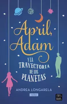 APRIL ADAM Y LA TRAYECTORIA DE LOS PLANETAS - comprar en línea