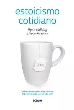Estoicismo Cotidiano 366 Reflexiones Sobre La SabidurIa La Perseverancia Y El Arte De Vivir - comprar en línea