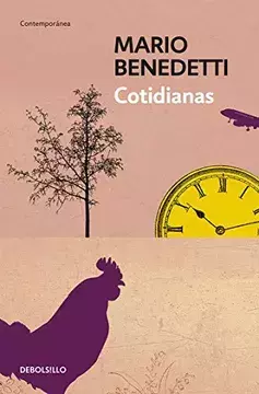 COTIDIANAS, Benedetti, Mario, ContemporAnea, DEBOLSILLO, 9786073136082 - comprar en línea
