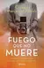 FUEGO QUE NO MUERE - comprar en línea