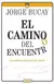 EL CAMINO DEL ENCUENTRO - comprar en línea