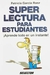 Super Lectura Para Estudiantes - comprar en línea