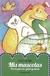 MIS MASCOTAS PECES, PERROS, GATOS Y OTRAS, CLASICOS PARA NINOS - comprar en línea
