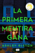 PRIMERA MENTIRA GANA, LA, Elston, Ashley, Suma, SUMA, 9786073850520 - comprar en línea