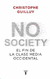 NO SOCIETY, Guilluy, Christophe, AH IMP, TAURUS, 9788430622832 - comprar en línea