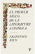 PRIMER SIGLO DE LA LITERATURA ESPANOLA,, Rico, Francisco, Taurus, TAURUS, 9788430624980 - comprar en línea