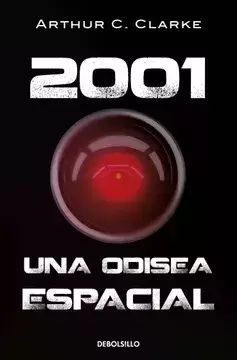 2001 UNA ODISEA ESPACIAL, Clarke, Arthur C, Bestseller, DEBOLSILLO, 9786073838399 - comprar en línea
