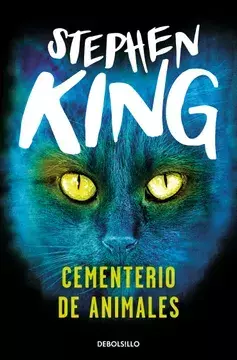 CEMENTERIO DE ANIMALES, King, Stephen, Bestseller, DEBOLSILLO, 9786073813983 - comprar en línea