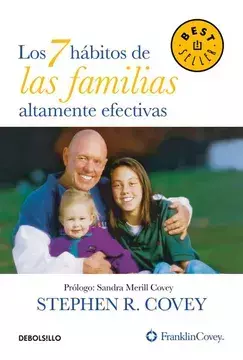7 HABITOS DE LAS FAMILIAS ALTAMENTE EFEC, Covey, Stephen, Bestseller, DEBOLSILLO, 9786073169349 - comprar en línea