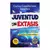 JUVENTUD EN EXTASIS - comprar en línea
