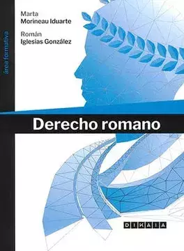 Derecho romano Marta Morineau Iduarte, RomAn Iglesias GonzAlez DAKAIA - comprar en línea