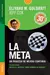LA META UN PROCESO DE MEJORA CONTINUA - comprar en línea