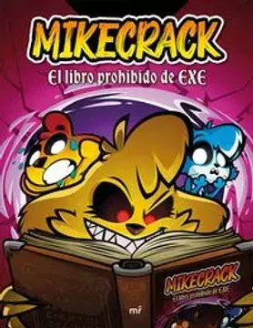 Mikecrack El Libro Prohibido De Exe , Mikecrack , ED MR , 9786073927024 - comprar en línea