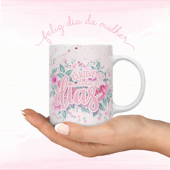 Canecas Personalizadas Dia da Mulher
