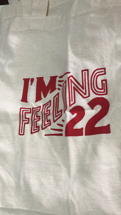 Tote feeling 22