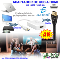 CONVERTIDOR USB 3.0 A HDMI ELE-GATE CON25HDMI (CON.25.HDTV)