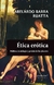 ÉTICA ERÓTICA