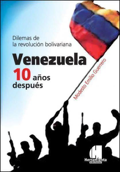 VENEZUELA 10 años después