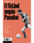 El fútbol según Pasolini - Valerio Curcio