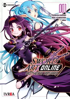 SWORD ART ONLINE: MOTHER'S ROSARIO 01