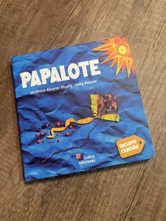 PAPALOTE - Verónica Álvarez Rivera · Faby Pavela