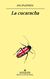LA CUCARACHA, Ian Mcewan.