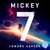 MICKEY 7, Edward Ashton.