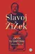 ¡GOZA TU SÍNTOMA!, Slavoj Zizek