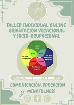 Taller online individual: "Asesoramiento, orientación vocacional y socio-ocupacional" - Licenciada Mariela Aguila