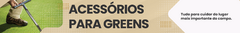 Banner da categoria Acessórios green