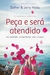 Peça E Será Atendido