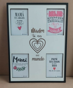 Cuadros para Mamá - tu eres mi mundo. - comprar online
