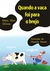 Quando A Vaca Foi Para O Brejo - comprar online