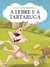 Fábulas de Esopo: a lebre e a tartaruga - comprar online
