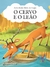 Fábulas de Esopo: o cervo e o leão - comprar online