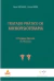 Tratado Prático de Microfisioterapia 1ª Ed Grosjean e Benini