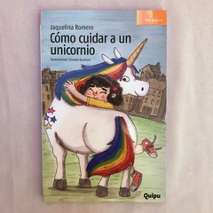 Cómo cuidar a un unicornio