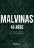 "Malvinas. 40 años" de Hector Tessey