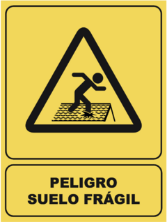T30- PELIGRO SUELO FRÁGIL - comprar en línea