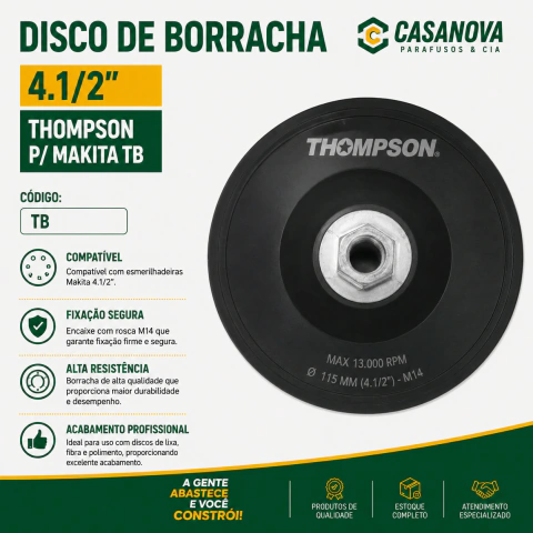 DISCO DE BORRACHA 4.1/2 THOMPSON P/MAKITA TB