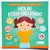 HOLA ESTOY CRECIENDO - NIÑA