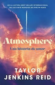 Atmosphere - Taylor Jenkins Reid