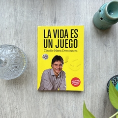 La vida es un juego - Claudio María Domínguez - comprar online