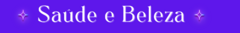 Banner da categoria Saúde e beleza