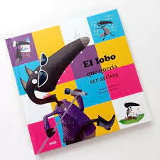 EL LOBO QUE QUERIA SER ARTISTA