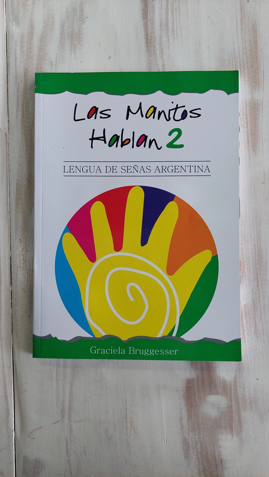 LAS MANITOS HABLAN 2